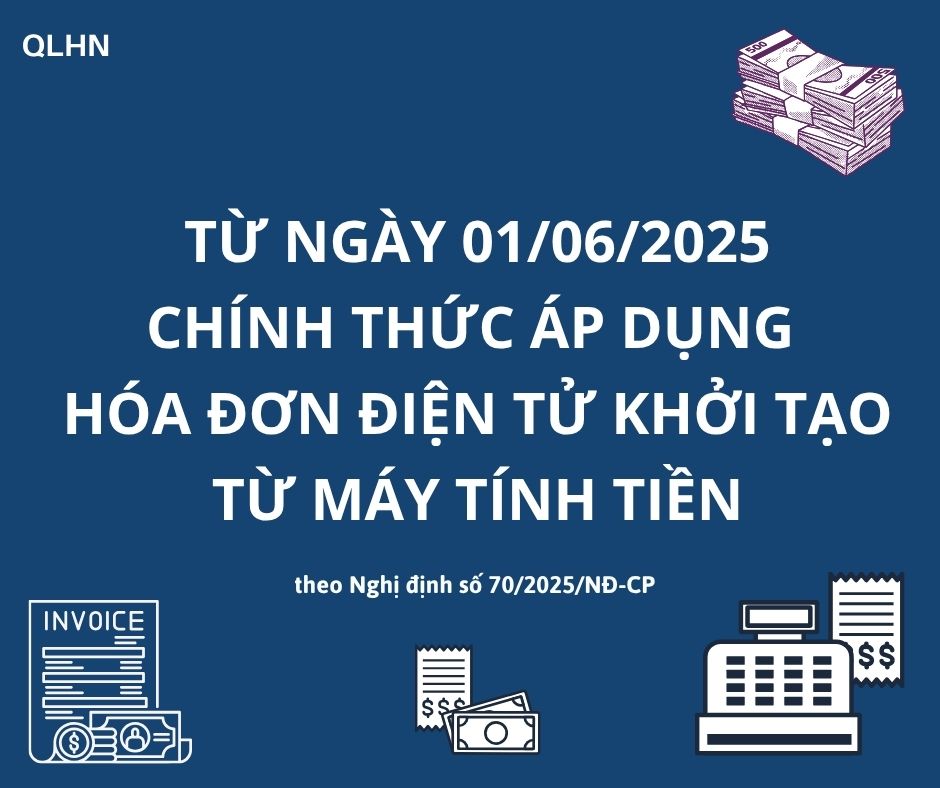 TỪ 01/06/2025, CHÍNH THỨC ÁP DỤNG HÓA ĐƠN ĐIỆN TỬ KHỞI TẠO TỪ MÁY TÍNH TIỀN